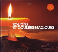 Bougies et coulées magiques