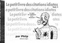 Le petit livre des citations idiotes