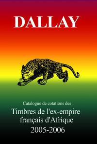 CATALOGUE DALLAY TIMBRES EX EMPIRE FR.