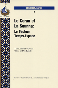 Coran et la Sounna  le facteur tempsespace Le