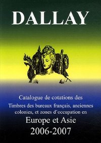 CATALOGUE DALLAY TIMBRES EX EMPIRE FR.