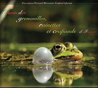 Chants des grenouilles, rainettes et crapauds de France (CD+LIVRET)