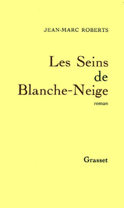 LES SEINS DE BLANCHE-NEIGE