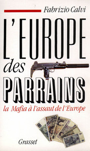 L'EUROPE DES PARRAINS
