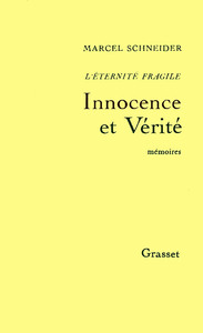 L'ETERNITE FRAGILE T02 - INNOCENCE ET VERITE