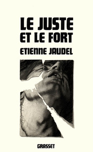 LE JUSTE ET LE FORT