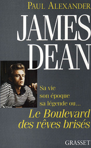 JAMES DEAN BOULEVARD DES REVES BRISES