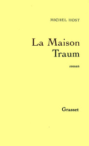 LA MAISON TRAUM