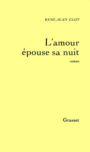 L'AMOUR EPOUSE SA NUIT