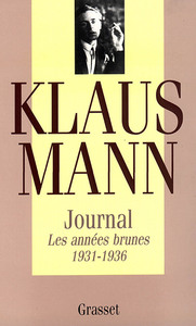 JOURNAL, TOME 1 - LES ANNEES BRUNES 1931-1936