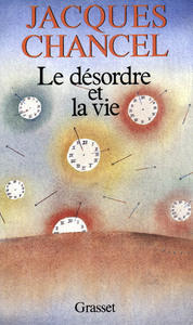 LE DESORDRE ET LA VIE