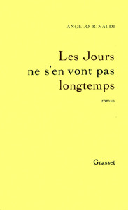 LES JOURS NE S'EN VONT PAS LONGTEMPS