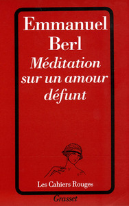 MEDITATION SUR UN AMOUR DEFUNT