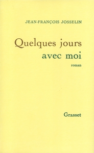 QUELQUES JOURS AVEC MOI