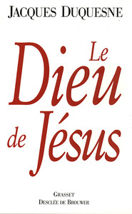 LE DIEU DE JESUS