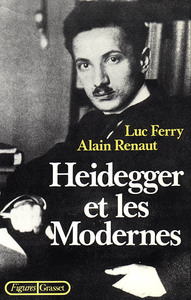 HEIDEGGER ET LES MODERNES