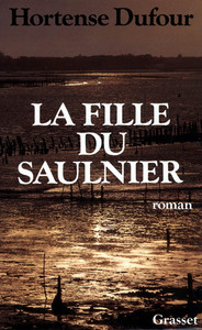 LA FILLE DU SAULNIER