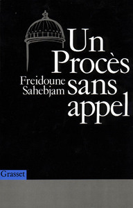 UN PROCES SANS APPEL