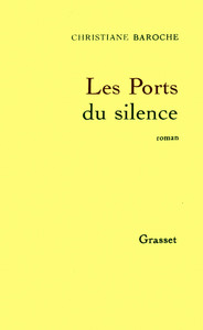 LES PORTS DU SILENCE