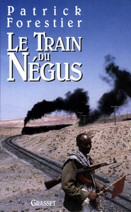 LE TRAIN DU NEGUS