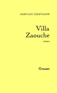 VILLA ZAOUCHE