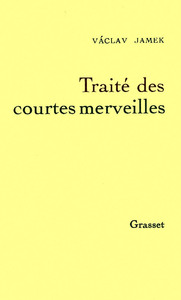 TRAITE DES COURTES MERVEILLES