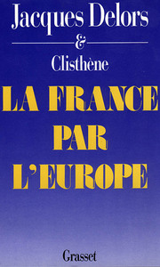 LA FRANCE PAR L'EUROPE