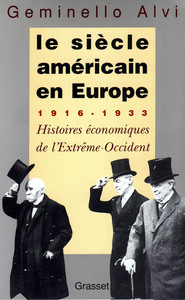 LE SIECLE AMERICAIN EN EUROPE