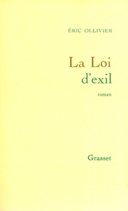 LA LOI D'EXIL