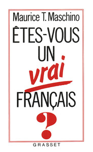 ETES-VOUS UN VRAI FRANCAIS ?
