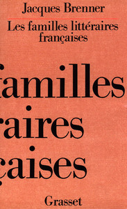 LES FAMILLES LITTERAIRES FRANCAISES