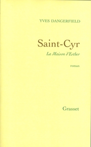 SAINT-CYR, LA MAISON D'ESTHER