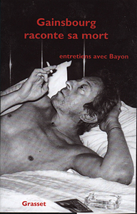 GAINSBOURG RACONTE SA MORT