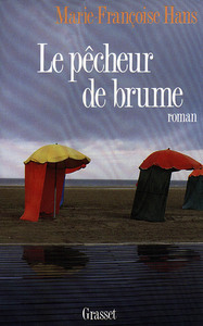 LE PECHEUR DE BRUME