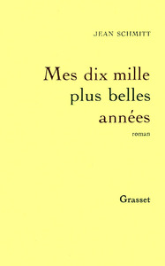 MES DIX MILLE PLUS BELLES ANNEES