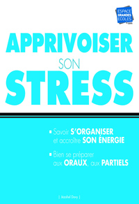 Apprivoiser son stress