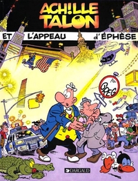 ACHILLE TALON - TOME 41 - ACHILLE TALON ET L'APPEAU D'EPHESE