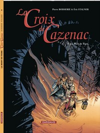 LA CROIX DE CAZENAC - TOME 8 - LA MORT DU TIGRE