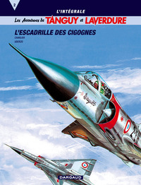 INTEGRALE TANGUY & LAVERDURE T2 : L'ESCADRILLE DES CIGOGNES