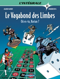 LE VAGABOND DES LIMBES - INTEG - T06 - OU ES-TU, KORIAN ?