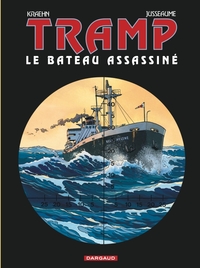 TRAMP - TOME 3 - LE BATEAU ASSASSINE