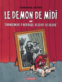 LE DEMON - TOME 1 - LE DEMON DE MIDI
