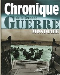 Chronique de la Seconde Guerre mondiale