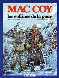 Mac Coy - Tome 13 - Les Collines de la peur