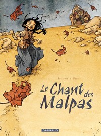 LE CHANT DES MALPAS - TOME 0 - LE CHANT DES MALPAS