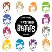 LE PETIT LIVRE DE... - PETIT LIVRE DES BEATLES (LE)