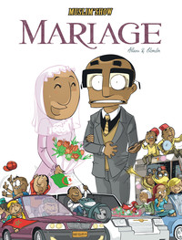 MUSLIM SHOW - TOME 2 - MARIAGE