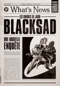 BLACKSAD - HORS-SERIE - BLACKSAD WHAT S NEWS