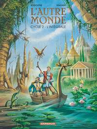 L'AUTRE MONDE - INTEGRALES - AUTRE MONDE (L') - INTEGRALES - TOME 2 - AUTRE MONDE (L') - INTEGRALE C