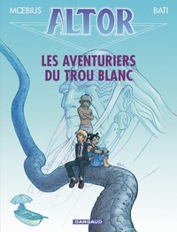 Altor - Tome 7 - Les Aventuriers du Trou Blanc